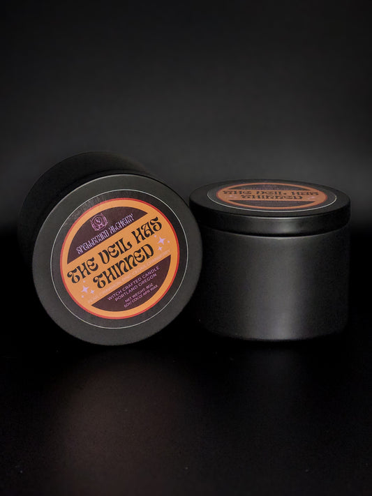 The Veil Has Thinned (Tin Candle)